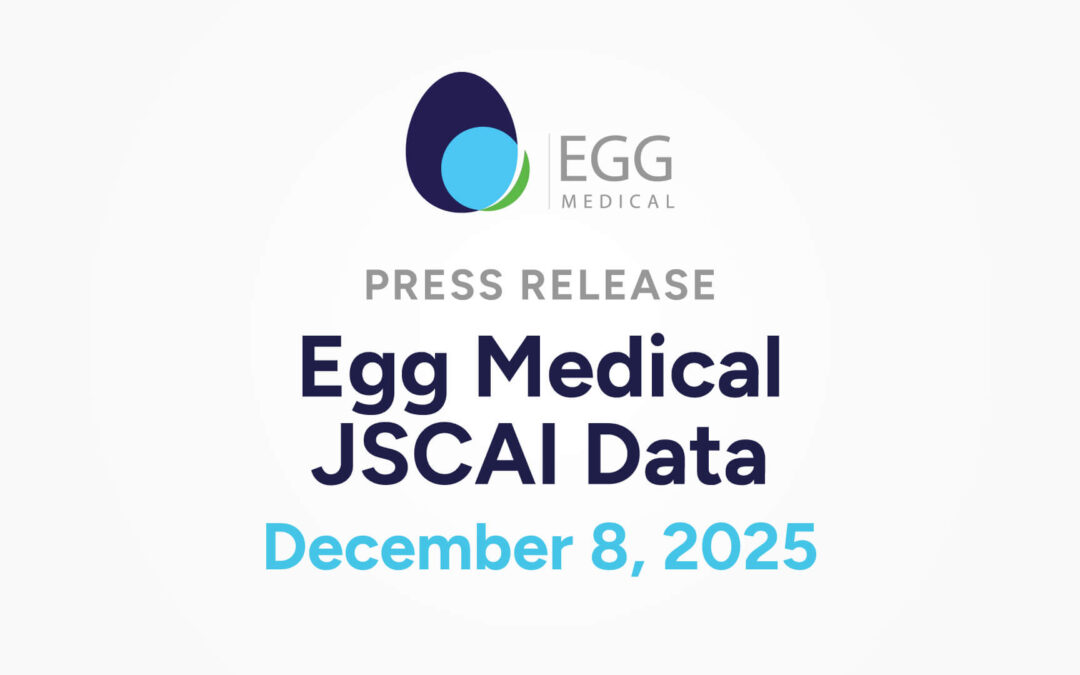 Egg Medical JSCAI Data – Press Release December 8, 2025